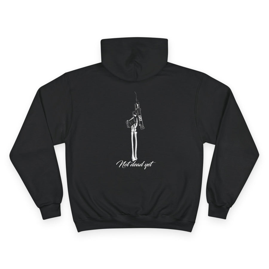 Not Dead Yet Hoodie