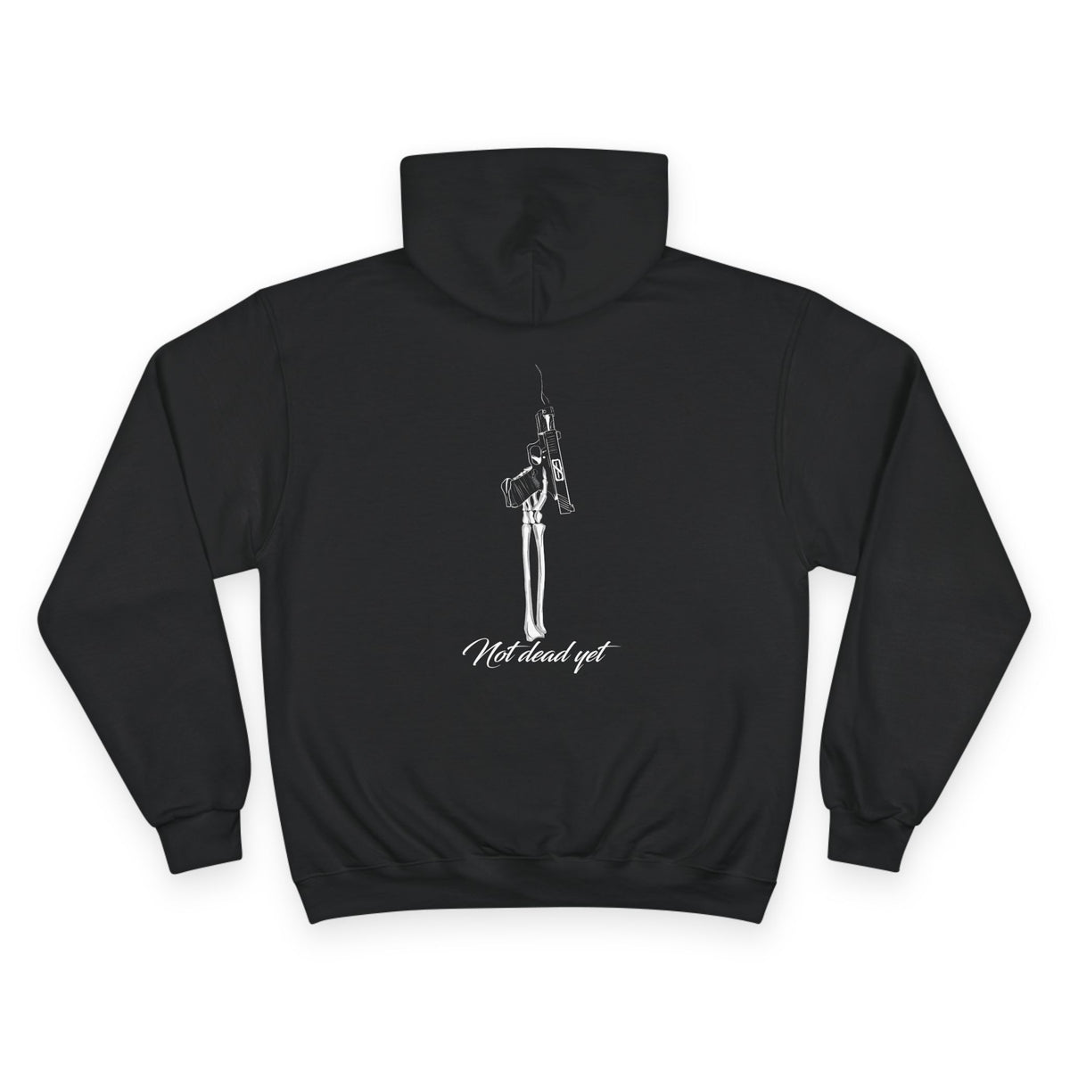 Not Dead Yet Hoodie
